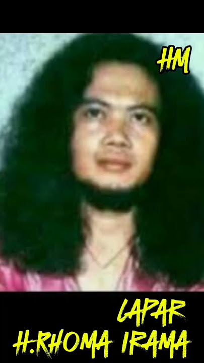 Lapar - H.Rhoma Irama