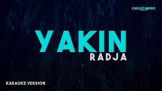 Radja – Yakin (Karaoke Version)