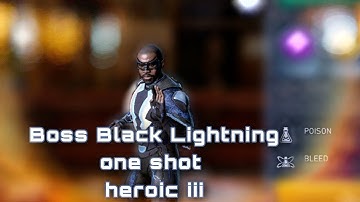 one shot Boss Black Lightning | heroic iii | Advent of Chaos solo raid | injustice 2 Mobile gameplay