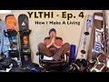 YLTHI - Ep. 4 - Learning New Tricks, Staying Positive, & Making A Living Off Social Media