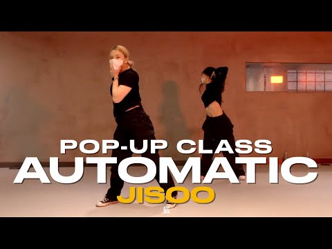 JISOO POP-UP CLASS | The Bonfyre - Automatic | @justjerkacademy ewha