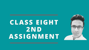 Class Eight 2nd Assignment.....#Assignment#assignmentClasseight #Class8assignment