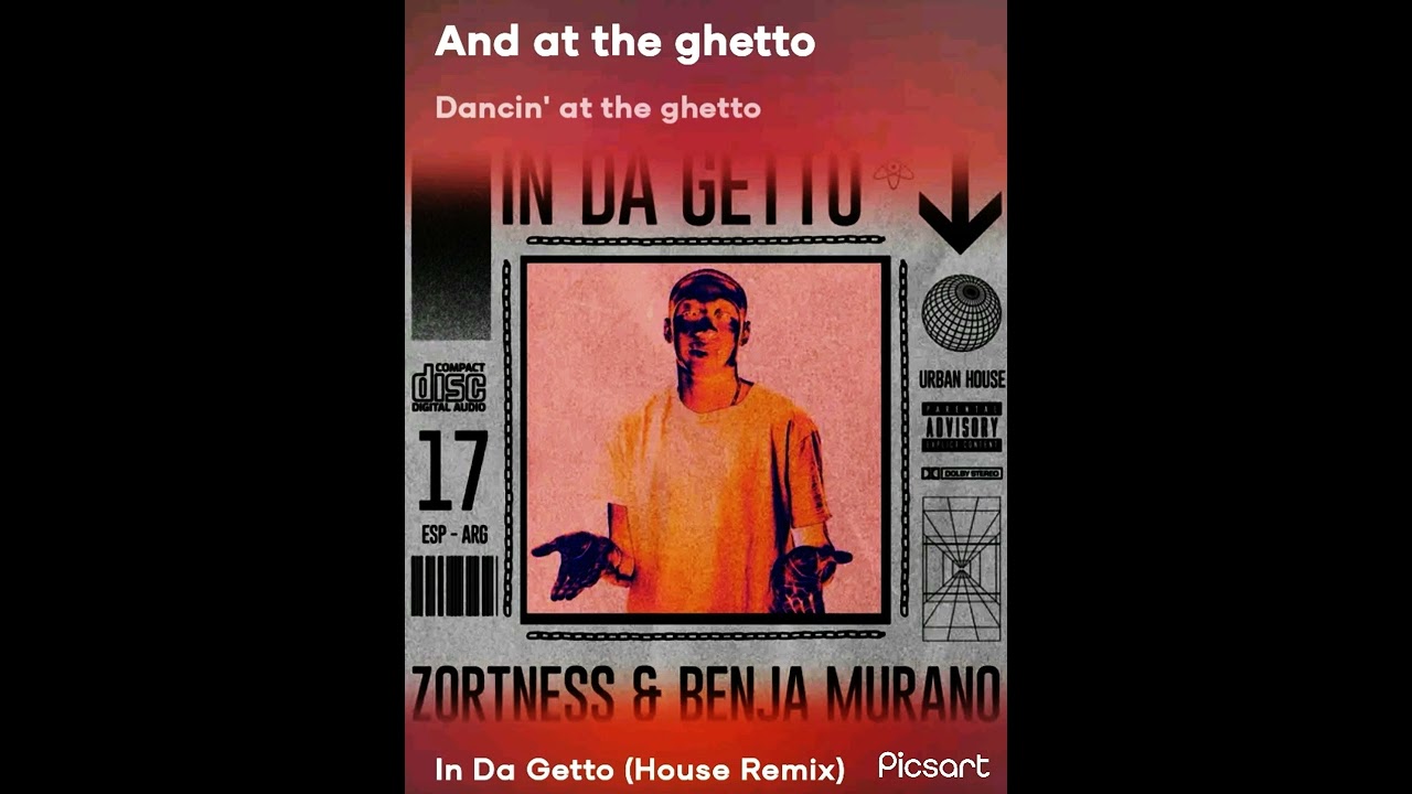 ZORTNESS AND BENJA MURANO               in da ghetto (HOUSE REMIX).........