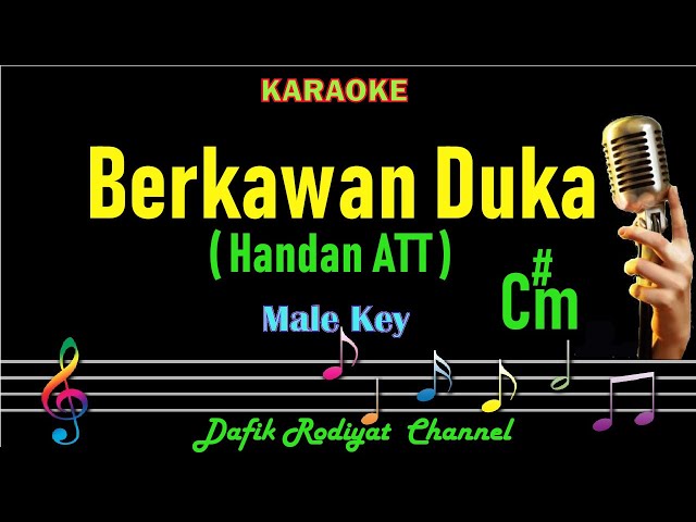 Berkawan Duka (Karaoke) Hamdan ATT Nada Pria/Cowok Male Key C#m Dangdut Original class=