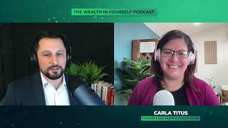 Beyond The Balance Sheet: Building Wealth and Worth with Carla Titus