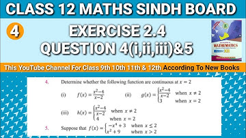Second year mathematics Unit 2 Exercise 2.4 Question 4(i,ii,iii)&5 • Class 12 Functions and Limits