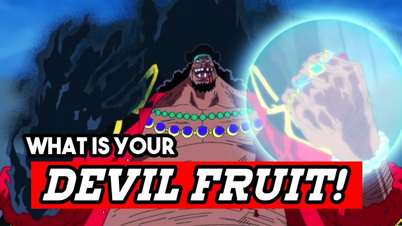 Choose your devil fruit