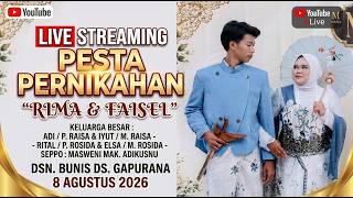 LIVE STREAMING PESTA PERNIKAHAN ' RIMA & FAISEL' KELUARGA BESAR : ADI / P. RAISA & IYUT / M. RAISA LIVE STREAMING PESTA PERNIKAHAN ' RIMA & FAISEL' KELUARGA BESAR : ADI / P. RAISA & IYUT / M. RAISA