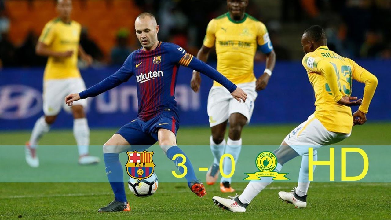 Mamelodi Sundowns vs Fc Barcelona 13(Goals & Highlights)/Latest Football Match Update 2018