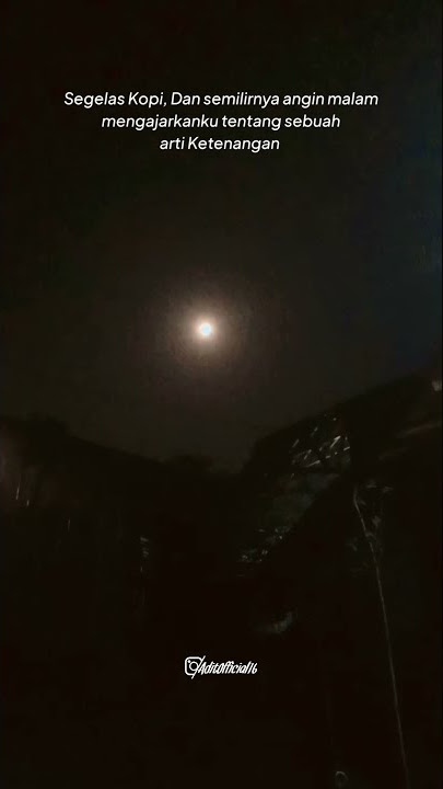 sw wa terbaru | ketenangan malam🙂👍