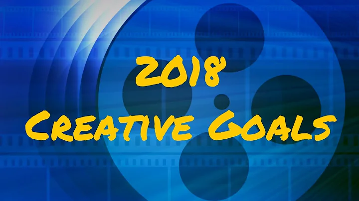 My creative goals for 2018