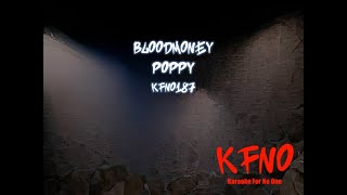 Poppy - BLOODMONEY [karaoke]
