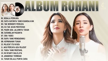 Segala Perkara - Lagu Rohani Angel Pieters & Putri Siagian Full Album Lirik Lagu Rohani Terbaik 2023