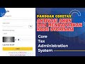 PANDUAN AKTIVASI AKUN CORETAX DAN CARA MENDAPATKAN KODE OTORISASI