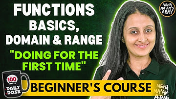 FUNCTIONS BASICS, DOMAIN & RANGE | BEGINNER