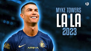 Cristiano Ronaldo ● LALA | Myke Towers ᴴᴰ