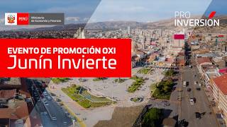 Evento de promoción OxI: Junín Invierte