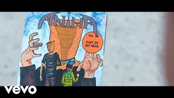 Anima - Just In My Head