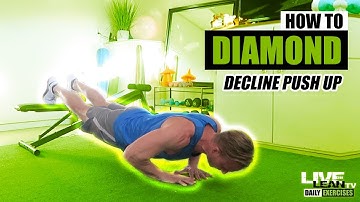 How To Do A DECLINE DIAMOND PUSH UP | Exercise Demonstration Video and Guide