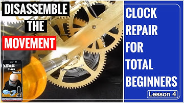 Clock Repair For Total Beginners - Lesson 4