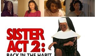 Sister Act 2: Back in the Habit Remake