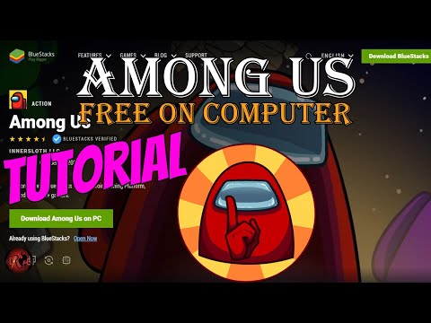 How to play Among Us for Free on your Computer Tutorial | BlueStacks