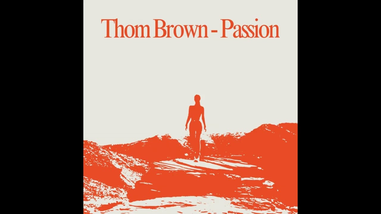 Watch Thom Brown - Passion (Original Mix) on YouTube Watch Thom Brown - Passion (Original Mix) on YouTube