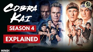 Cobra Kai Season 4 Explained in Hindi | Recap in Hindi | Series Explored