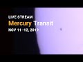 Mercury Transit 2019 - Full Video