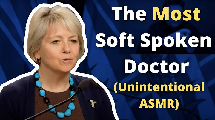 Unintentional ASMR | Dr. Bonnie Henry's Most Soft ...