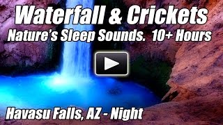 10 Hours Relaxing Waterfall & Crickets DEEP SLEEP NATURE SOUNDS Water Relax Sleeping Blue Nightlight