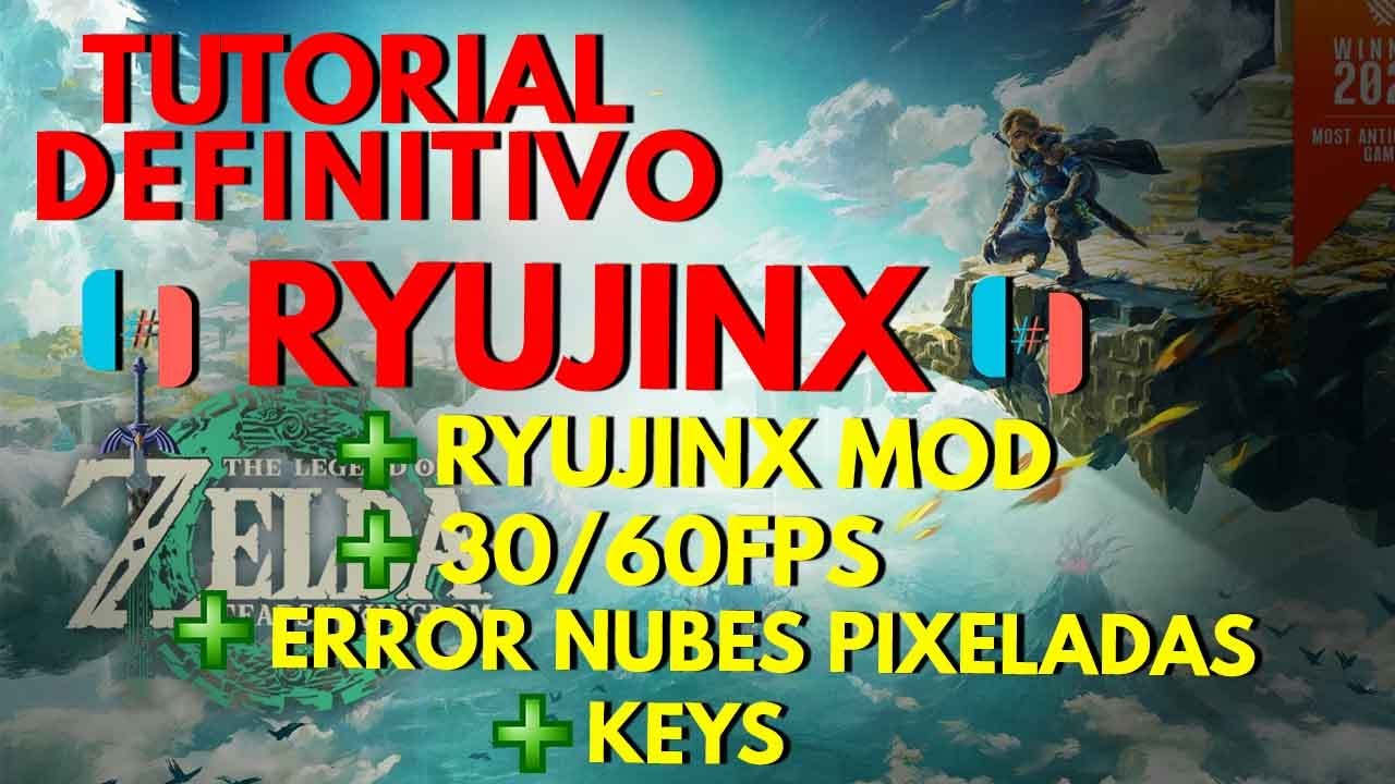 🔥TUTORIAL - como CONFIGURAR RYU PARA jugar ZELDA TOTK 