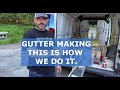 Our gutter machine and how we make gutters