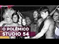 STUDIO 54 - POLÊMICAS E IMPACTO NA CULTURA POP | SOCIOCRÔNICA