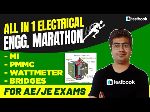 Basic Electrical Engineering Marathon | MI, PMMC, wattmeter, bridges Concept & MCQ | Mohit sir