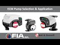 ECM Pump Selection &amp; Application