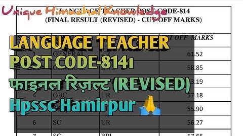 LANGUAGE TEACHER Post Code 814 Final Result (REVISED) Hpssc Hamirpur 🔥