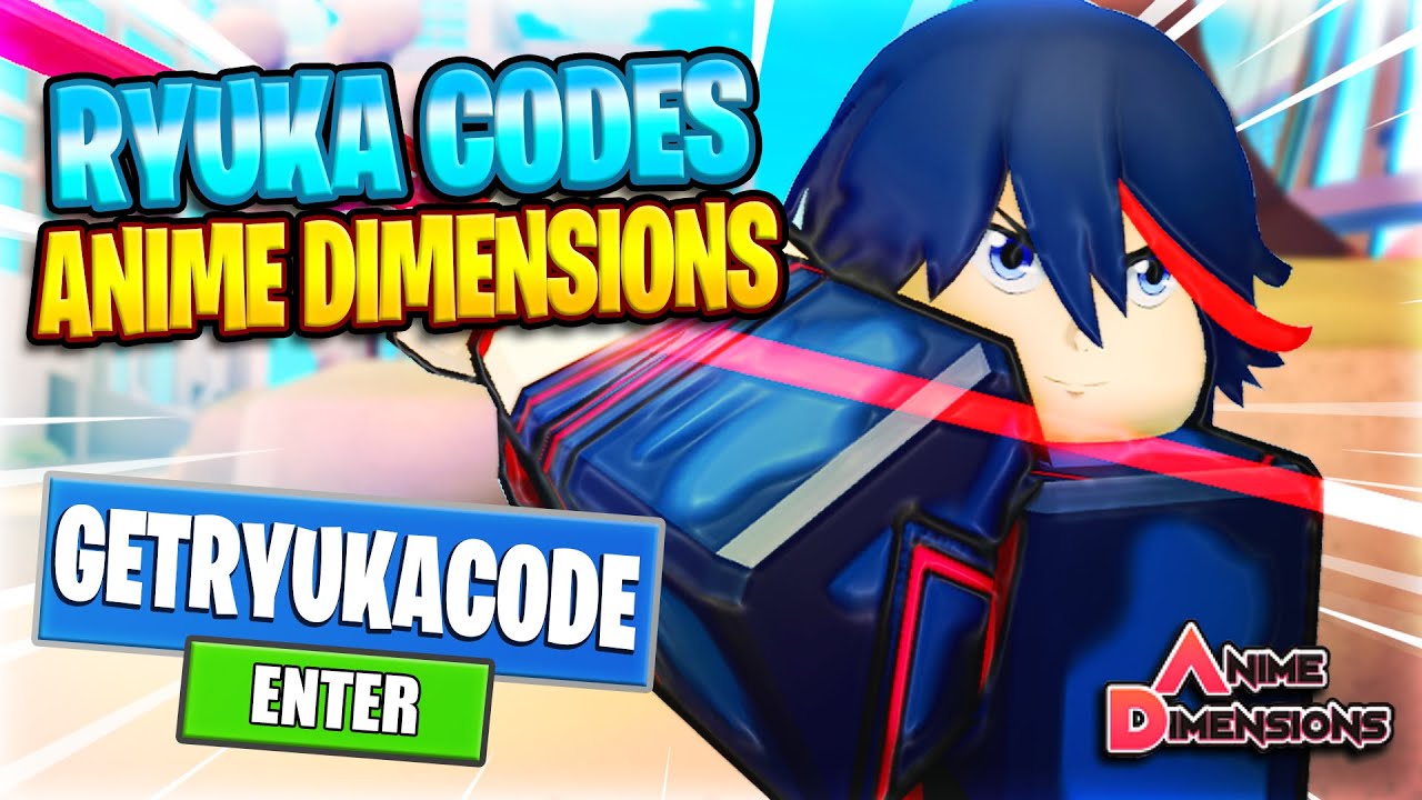 ✨ New ✨ ANIME DIMENSIONS CODES - CODES ANIME DIMENSIONS