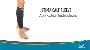 Ultima Calf Sleeve Application Instructions