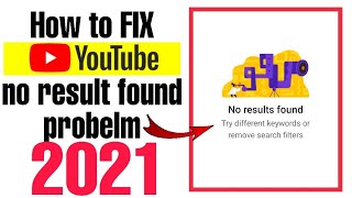 No Results Found On Youtube Problem How To Fix It کوئی نتیجہ نہیں ملا How To Fix No Search Found Youtube