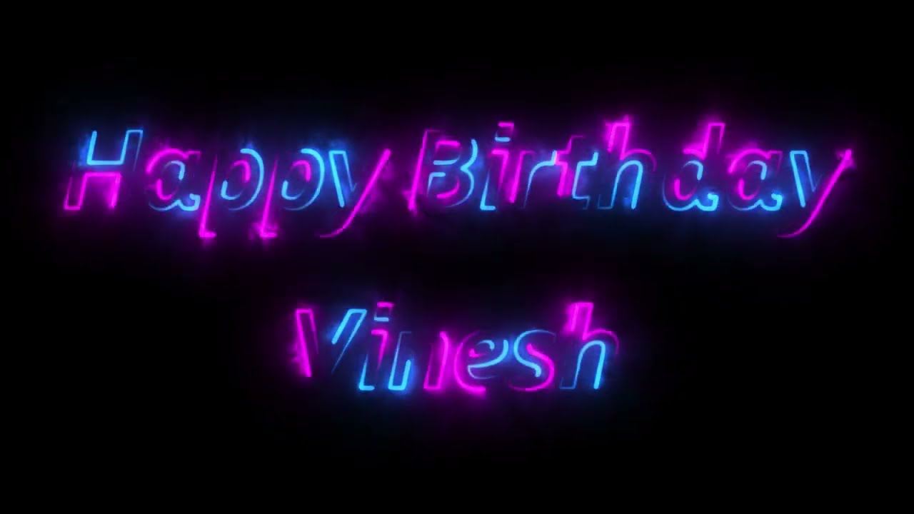 Happy Birthday Vinesh