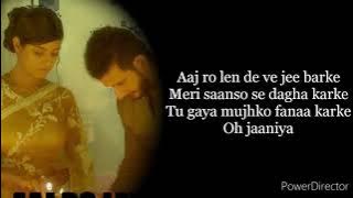 Aaj ro len de lyrics | 1920 london | Shaarib sabri | Lifetime music
