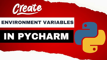 How to create environment variables in Pycharm