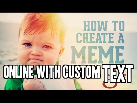 how-to-create-your-own-meme-with-custom-text-online