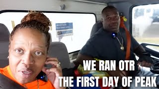 THE FIRST DAY OF PEAK WE RAN OTR INSTEAD  ~ the Boxtruck Couple