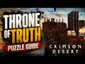 Throne of Truth Puzzle GUIDE - Crimson Desert