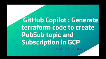 GitHub Copilot: Generate terraform code to create PubSub topic and Subscription in GCP