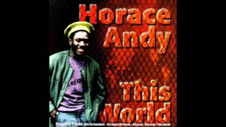 Horace Andy - Love Of A Woman