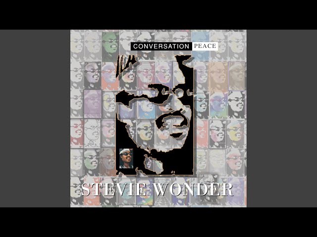 Stevie Wonder - Conversation Peace