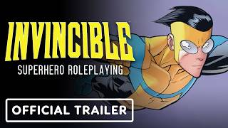 Invincible: Superhero Roleplaying - Official Launch Trailer